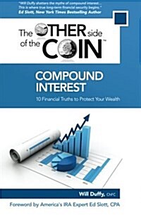 Compound Interest: 10 Financial Truths to Protect Your Wealth (Paperback)