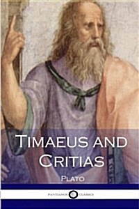 Timaeus and Critias (Paperback)