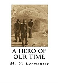 A Hero of Our Time (Paperback)