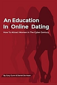 An Education in Online Dating (Paperback)