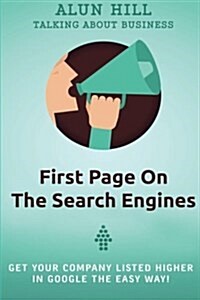 First Page on the Search Engines (Paperback)