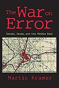 The War on Error: Israel, Islam and the Middle East (Hardcover)