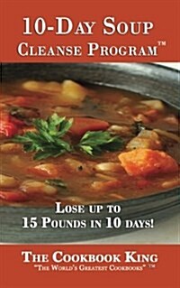 10-Day Soup Cleanse (Paperback)