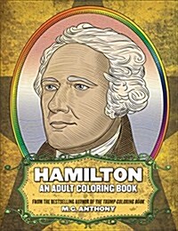 Hamilton: The Adult Coloring Book (Paperback)