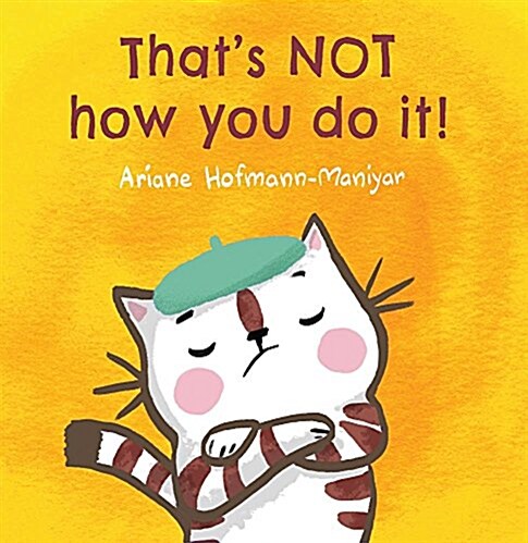 Thats Not How You Do It! (Paperback)