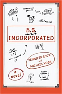 B.S. Incorporated (Paperback)