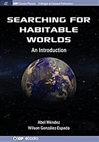 Searching for Habitable Worlds: An Introduction (Paperback)