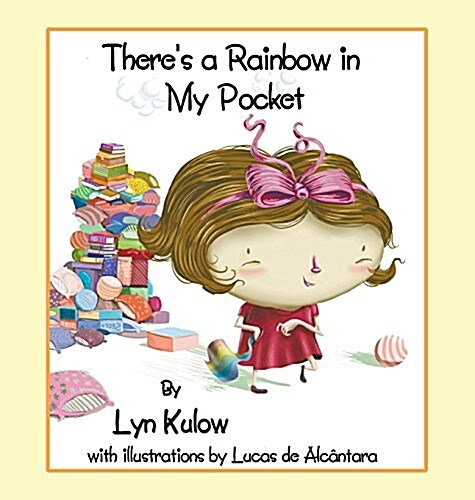 Theres a Rainbow in My Pocket (Hardcover)