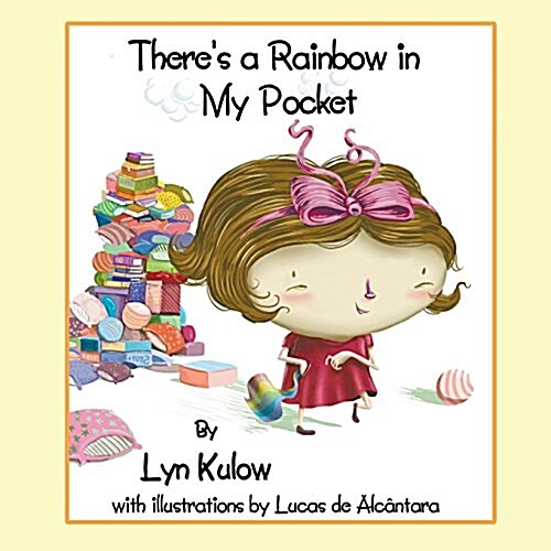 Theres a Rainbow in My Pocket (Paperback)