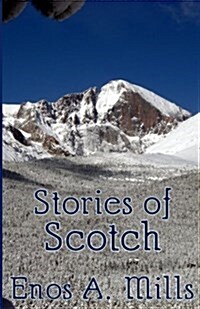 Stories of Scotch (Paperback)