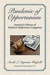 Pandemic of Opportunism (Paperback)