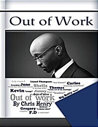 Out of Work: A Humorous Book about Silly Work Rules in the Work Place! Funny Books, Funny Jokes, Comedy, Urban Comedy, Urban Books. (Paperback)