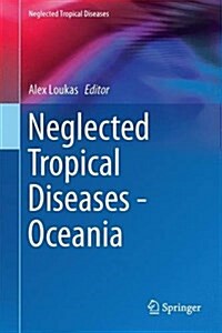 Neglected Tropical Diseases - Oceania (Hardcover, 2016)