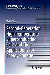 Second-Generation High-Temperature Superconducting Coils and Their Applications for Energy Storage (Paperback)