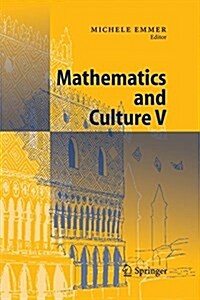 Mathematics and Culture V (Paperback)