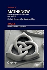 Mathknow: Mathematics, Applied Sciences and Real Life (Paperback)