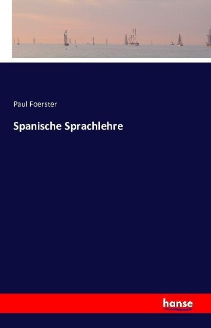 Spanische Sprachlehre (Paperback)