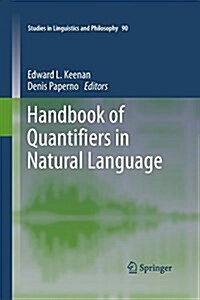 Handbook of Quantifiers in Natural Language (Paperback)