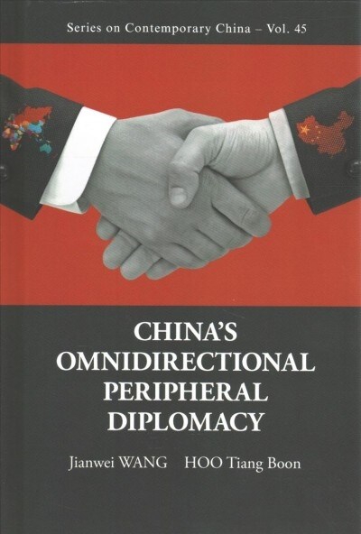 Chinas Omnidirectional Peripheral Diplomacy (Hardcover)