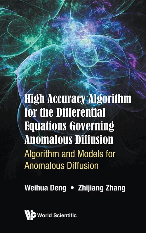 High Accuracy Algorithm Differ Equa Govern Anomal Diffusion (Hardcover)