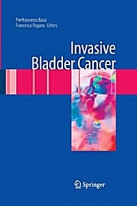 Invasive Bladder Cancer (Paperback)