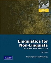 Linguistics for Non-Linguists (5th Edition, Paperback)