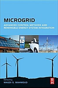 Microgrid : Advanced Control Methods and Renewable Energy System Integration (Paperback)