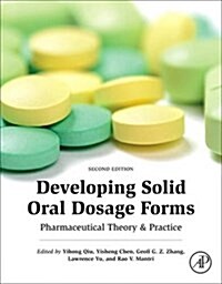 Developing Solid Oral Dosage Forms: Pharmaceutical Theory and Practice (Hardcover, 2)