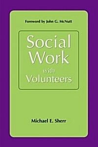 Social Work With Volunteers (Paperback)