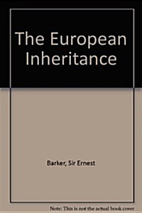 The European Inheritance (Hardcover, Reprint)
