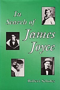 In Search of James Joyce (Paperback)