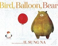 Bird, balloon, Bear 