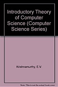 Introductory Theory of Computer Science (Hardcover)