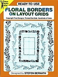 Ready to Use Floral Borders on Layout Grids (Paperback)