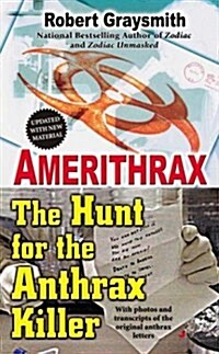Amerithrax (Mass Market Paperback, Reprint)