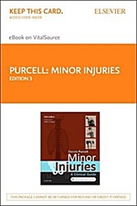 Minor Injuries - Elsevier Ebook on Vitalsource Retail Access Card (Pass Code, 3rd)