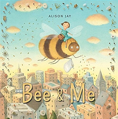 Bee & Me (Hardcover)
