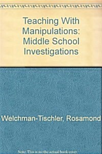 Teaching With Manipulations (Paperback)