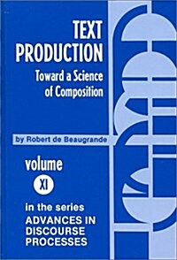 Text Production (Hardcover)