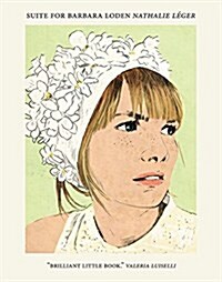 Suite for Barbara Loden (Paperback)