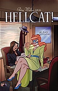 Patsy Walker, A.K.A. Hellcat! Vol. 2: Dont Stop Me-Ow (Paperback)