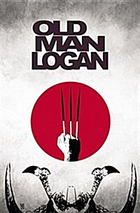 Wolverine: Old Man Logan Vol. 3 - The Last Ronin (Paperback)