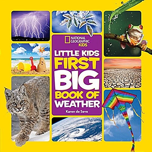 National Geographic Little Kids First Big Book of Weather (Hardcover)