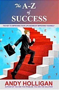 The A-z of Success (Paperback)