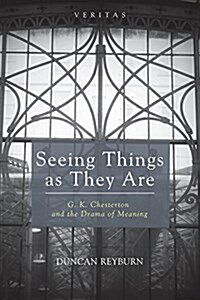 Seeing Things as They Are (Paperback)