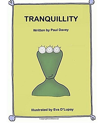 Tranquillity (Paperback)