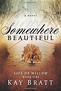 Somewhere Beautiful (Paperback)