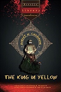 The King in Yellow: Novelle - Library of Experimentalism (Paperback)