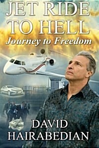 Jet Ride to Hell...Journey to Freedom: 1,000 Hamburger Days (Paperback)