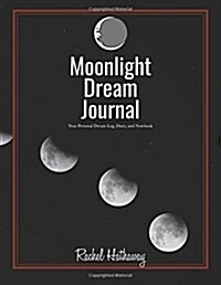 Moonlight Dream Journal (Paperback, JOU)